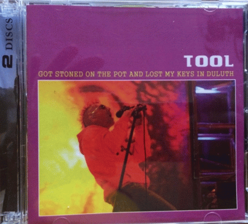 Tool : Got Stoned on the Pot and Lost My Keys in Duluth